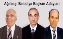 Ağılbaşı Belediye Başkan Adayları