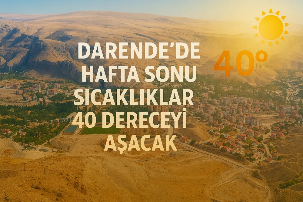 Çöl sıcakları geliyor 